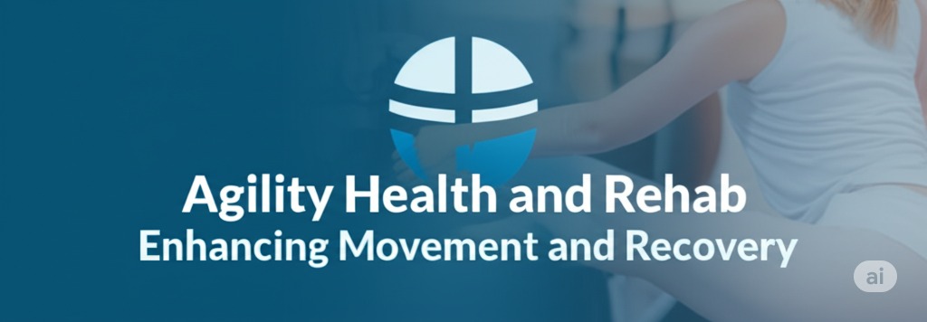 agility health and rehab